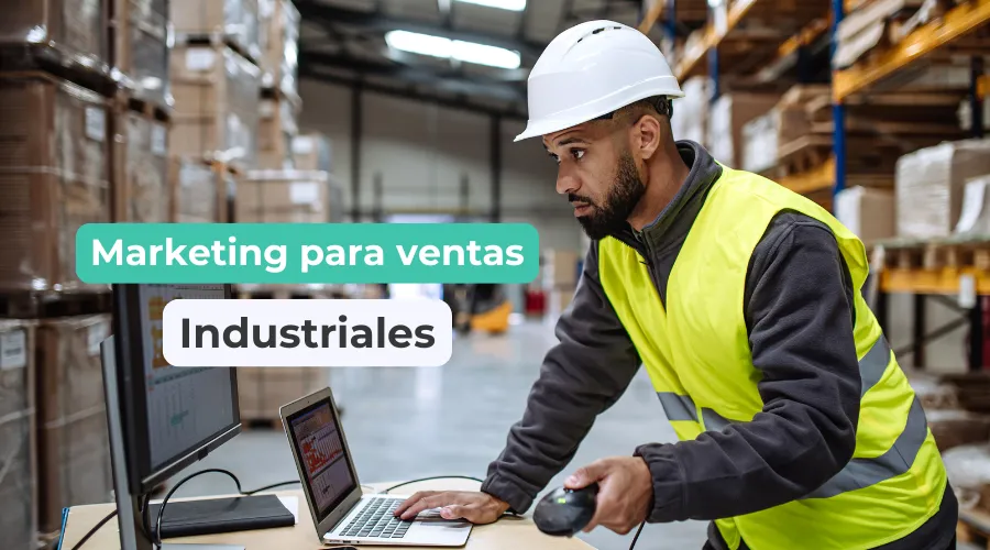 estrategias-de-marketing-digital-para-ventas-industriales.webp