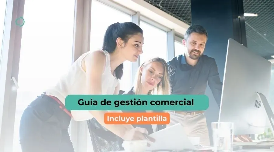 que-es-gestion-comercial-incluye-plantilla.webp
